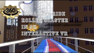 Mega-City -Ride [NoLimits2] [8K] [VR-Look-around 3D]