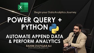 POWER QUERY + PYTHON in Excel | Append Data from Multiple Excel Sheets from a Workbook & Analytics