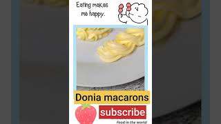 #shorts Good morning  Donia macarons subscribe for being with us 