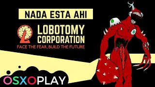 NOTHING THERE (O-06-20) I LOBOTOMY CORPORATION GUIDE [CC]
