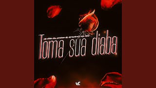 Toma Sua Diaba