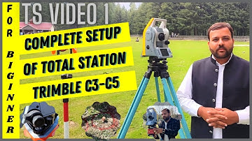 Complete Setup Of Total Station | Total Station Video 1| #Trimble Total Station | #Survey |