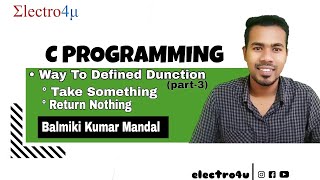 Function In C   Take Something, Return Nothing in C