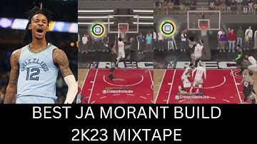 BEST SLASHER JA MORANT POINT GUARD MIXTAPE IN NBA 2K23