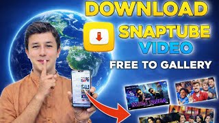 HOW TO DOWNLOAD SNAPTUBE  AND YOUTUBE TO DOWNLOAD  VIDEO TO  GALLERY IN SNAPTUBE screenshot 4