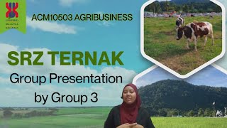 GROUP 3 - SRZ TERNAK FARM