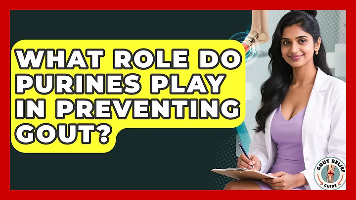 What Role Do Purines Play in Preventing Gout? | Gout Relief Guide News