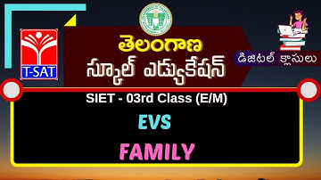 T-SAT || SIET 03rd Class (E/M)   || EVS -  Family  || 30.03.2021