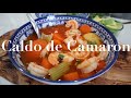 Caldo de Camarón