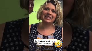 calling teachers by their first name (who dares me to do this)