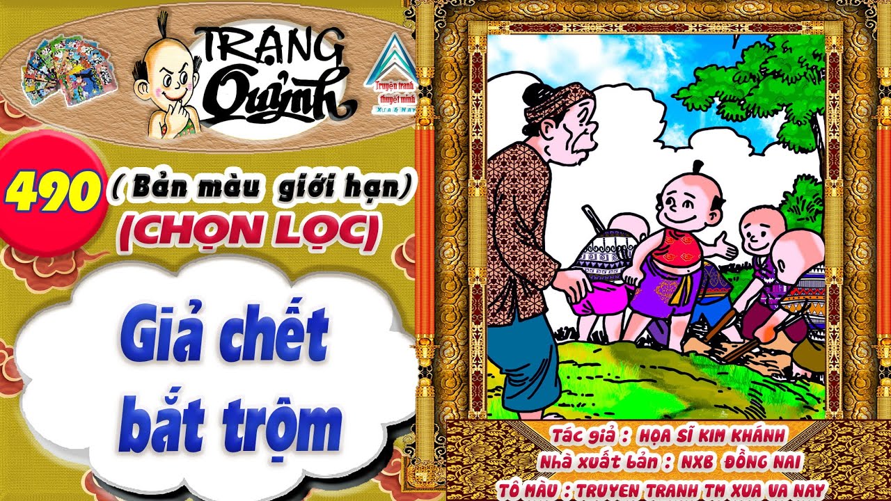 Trạng Quỷnh I Tập 490 I Bản màu giới hạn tuyển chọn: Giả chết bắt trộm @Truyen tranh TM xua va nay