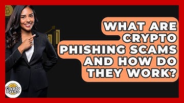 What Are Crypto Phishing Scams And How Do They Work? - CryptoBasics360.com