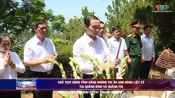 Chủ tịch UBND tỉnh Thanh Hóa dâng hương tri ân anh hùng liệt sỹ tại Quảng Bình và Quảng Trị