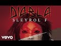 Sleyrol f  diabla official audio 