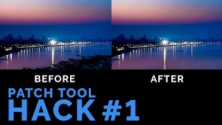 how to remove items in photoshop like a boss | patch tool hack #1