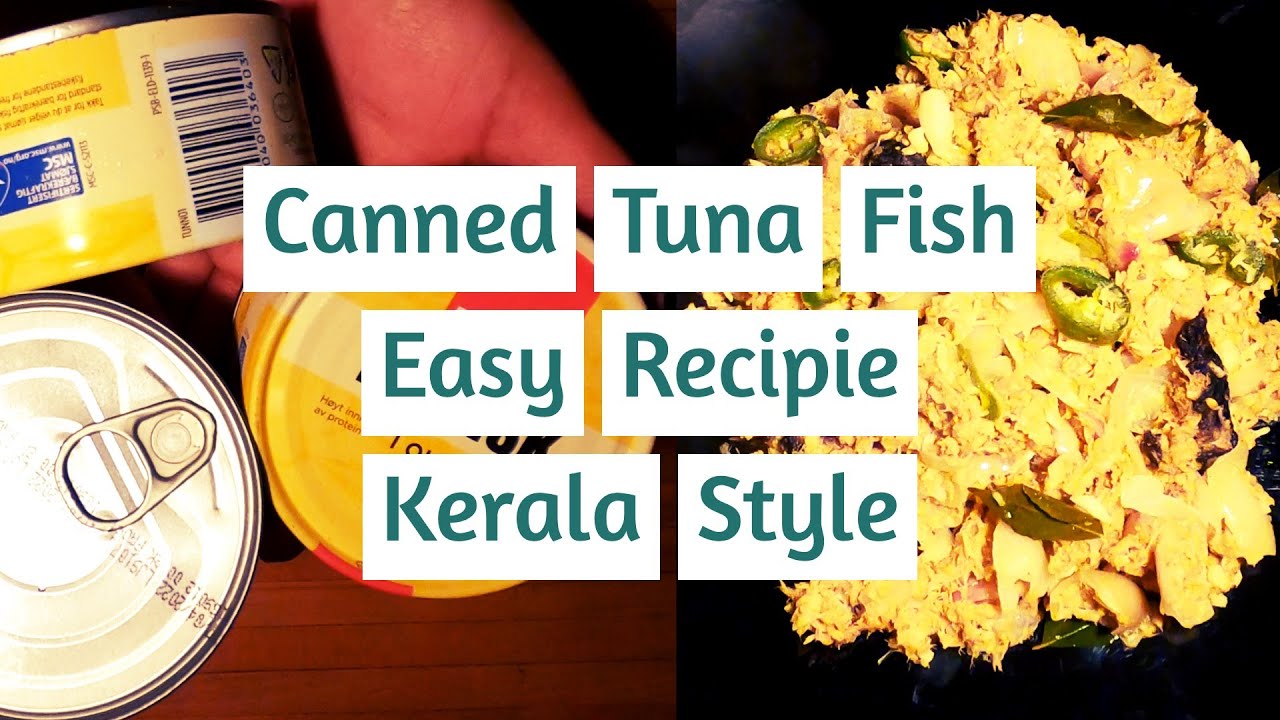 Canned tuna fish kerala style recipe YouTube