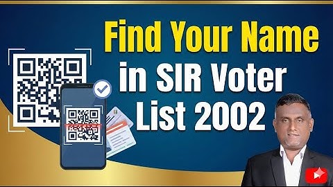 Find Your Name easily in SIR Voter List 2002| अपना नाम SIR लिस्ट 2002 में आसानी से कैसे सर्च करे?