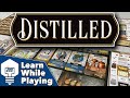 Distilled  learn while playing