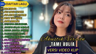 Tami Aulia Cover Full Album - Kemesraan || Cover Akustik Terbaik 2024