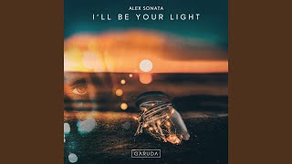 Download Lagu I'll Be Your Light (Extended Mix) MP3