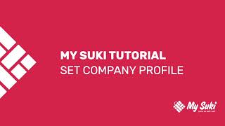 My Suki Tutorial Step 2: How to set up my Company Profile on My Suki screenshot 5