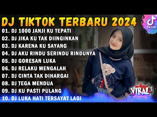 DJ SLOW BASS TERBARU 2024 - DJ 1000 JANJI KU TEPATI | DJ JIKA KU TAK DIINGINKAN FULL ALBUM TERBARU class=