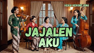 Download lagu Jajalen Aku (Keroncong Version) – Cover Jawa Syahdu & Bikin Baper | Versi 2025 