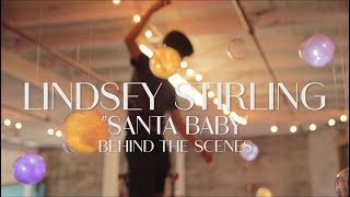 Lindsey Stirling - Santa Baby (Behind The Scenes)