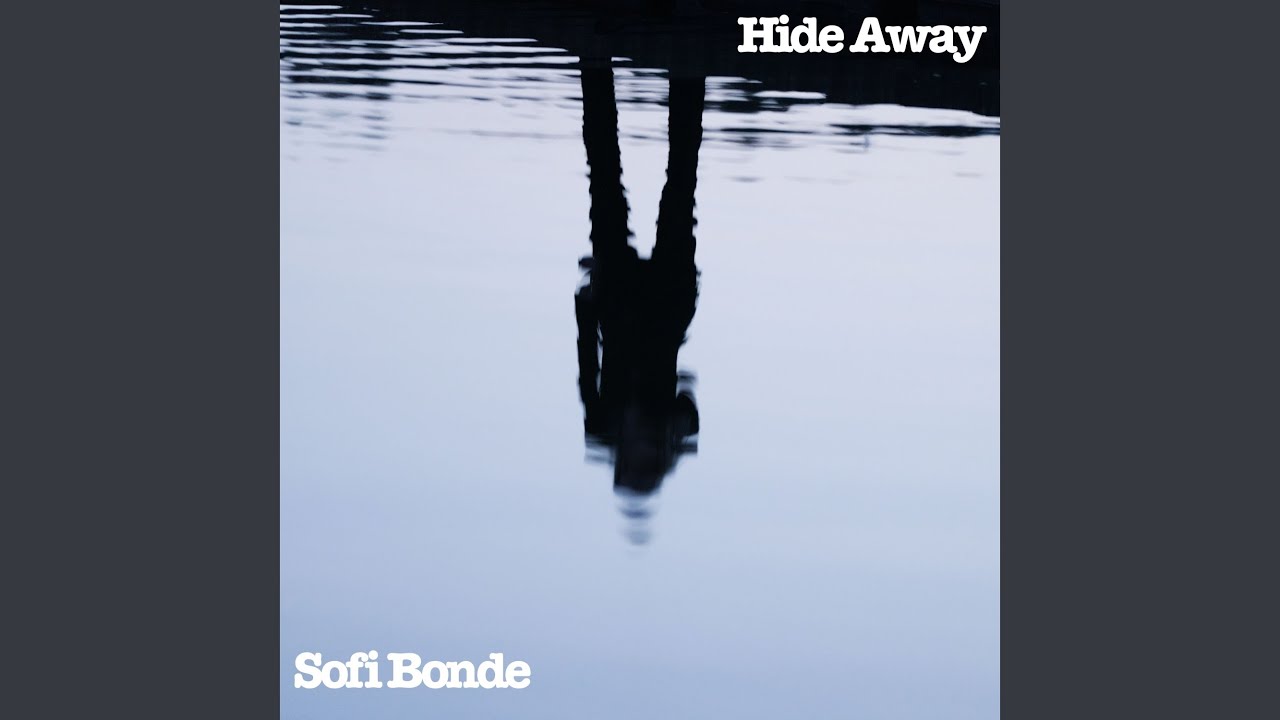 Guarda Hide Away su YouTube Guarda Hide Away su YouTube