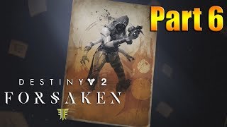 The Trickster Part 6 Destiny 2 Forsaken
