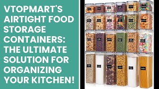 Vtopmart's Airtight Food Storage Containers: The Ultimate Solution for Organizing Your Kitchen!