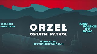 KINO POLSKIE OD NOWA #1 | ORZEŁ. OSTATNI PATROL. ZAPOWIEDŹ JACKA BŁAWUTA