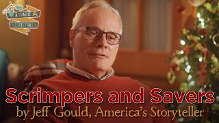 "Scrimpers and Savers" with A Prairie Christmas by Jeff Gould