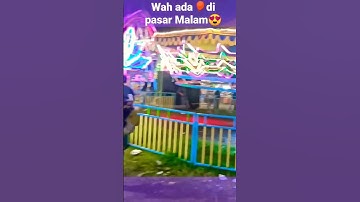 Wah ada 🎈 di pasar Malam 😍 #shorts #balon #pasarmalam