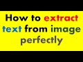 How to extract text from image perfectly without spelling or grammatical errors