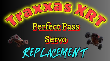 Traxxas XRT Servo Replacement!! (((Perfect Pass Servo)))