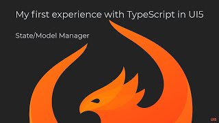 7 - My first experience with TypeScript in UI5 – State/Model Manager