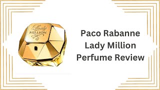 2024 Lady Million Paco Rabanne Perfume Review Princess Mok