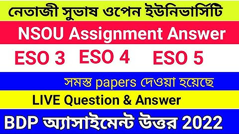 ESO 5 ASSIGNMENT ANSWER 2022 | NSOU BDP ESO 5 ASSIGNMENT 2022 MCQ | ESO-3, ESO-4, ESO-5 ASSIGNMENT