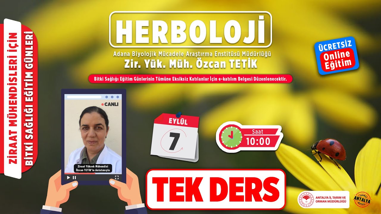 Ziraat Mühendisleri İçin Bitki Sağlığı Eğitim Günleri - Herboloji Dersi