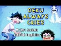 Deku Always Cries (MHA Comic Dub Compilation)