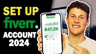 How To Set Up A Fiverr Seller Account (2024 Method)