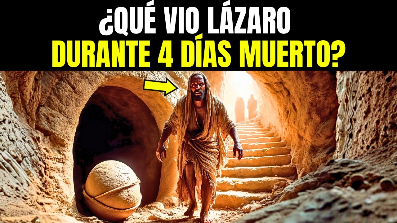 ¡EL SECRETO BÍBLICO DE ADÓNDE FUE LÁZARO TRAS LA MUERTE! Cuando Lázaro RESUCITÓ, 12 cosas sucedieron