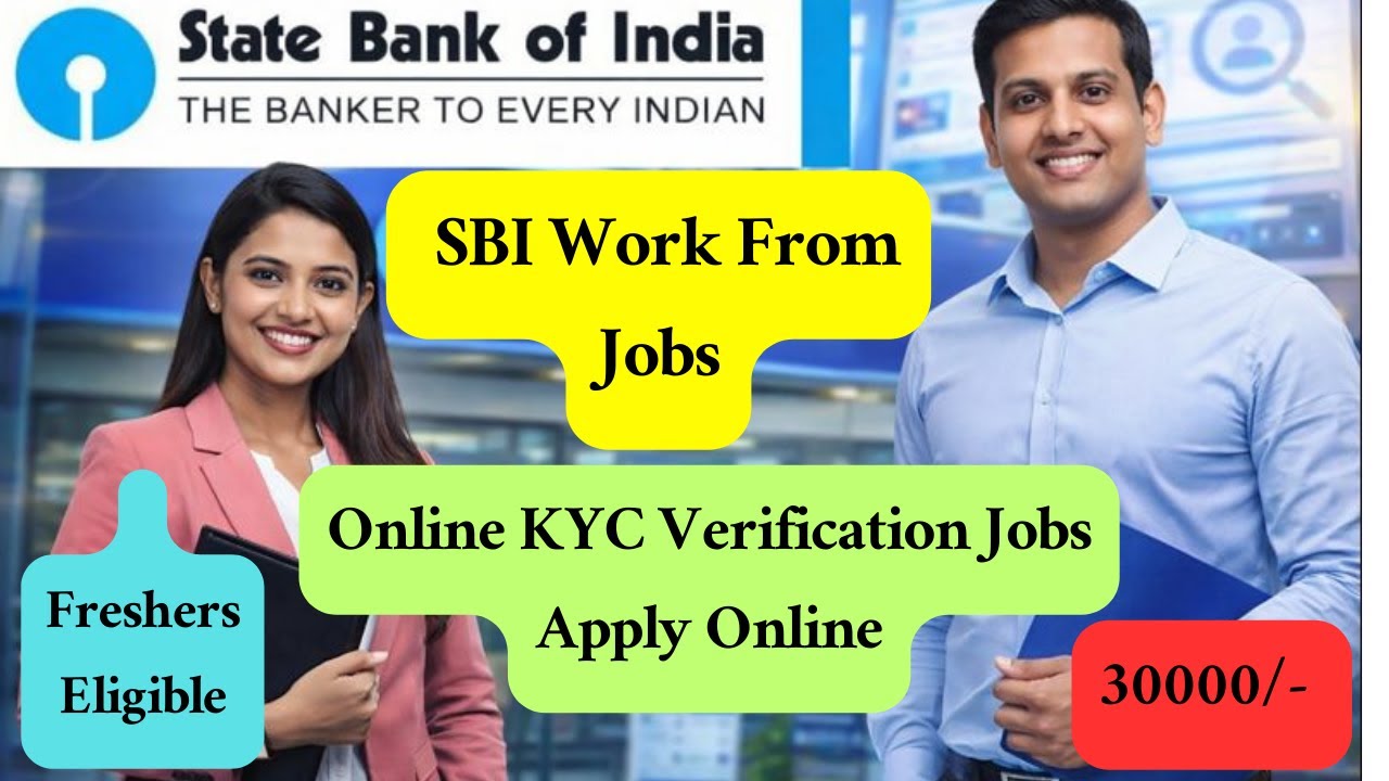 SBI Work From Home Jobs 2026 | Deatils | Full Apply Process Step by Step