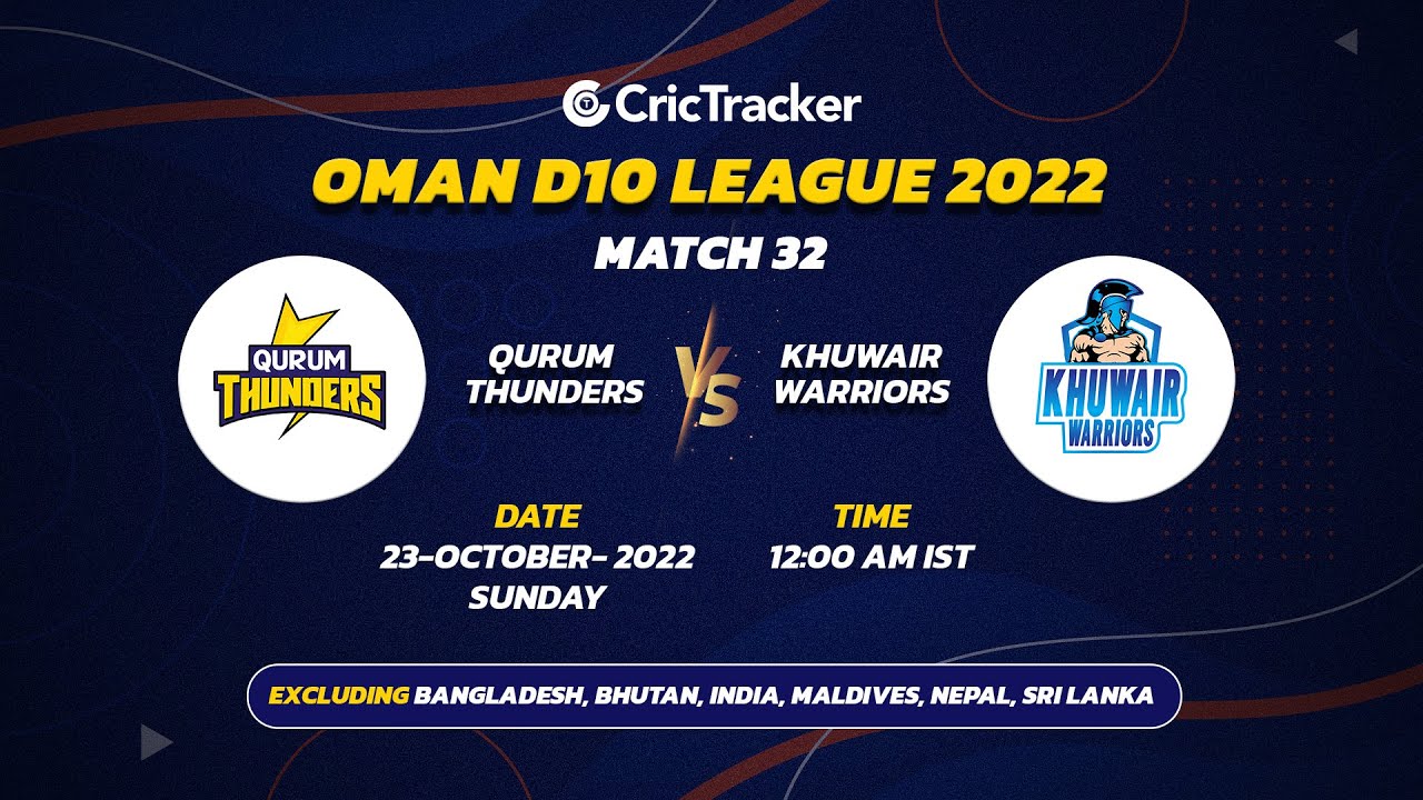 🔴 LIVE: Super Six Match 32 Qurum Thunders vs Khuwair Warriors | Oman D10 League - 2022