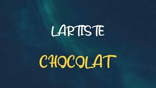 🎧 LARTISTE - CHOCOLAT (SPEED UP & REVERB) Resimi