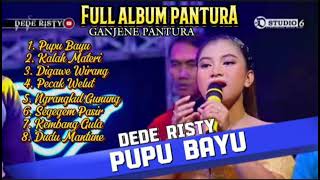 Dede Risty - Pupu Bayu, Kalah Materi || Full Album Dede Risty #dederisty #pupubayu #kalahmateri