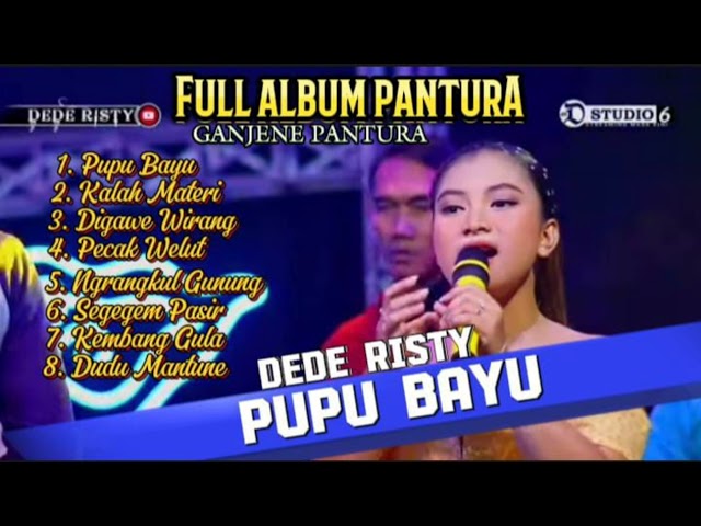 Dede Risty - Pupu Bayu, Kalah Materi || Full Album Dede Risty #dederisty #pupubayu #kalahmateri class=