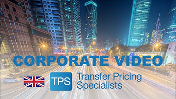 TPS – Transfer Pricing Specialists: Corporate video.
