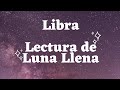 Libra Qué pasará con esta Luna Llena de Julio en tu vida